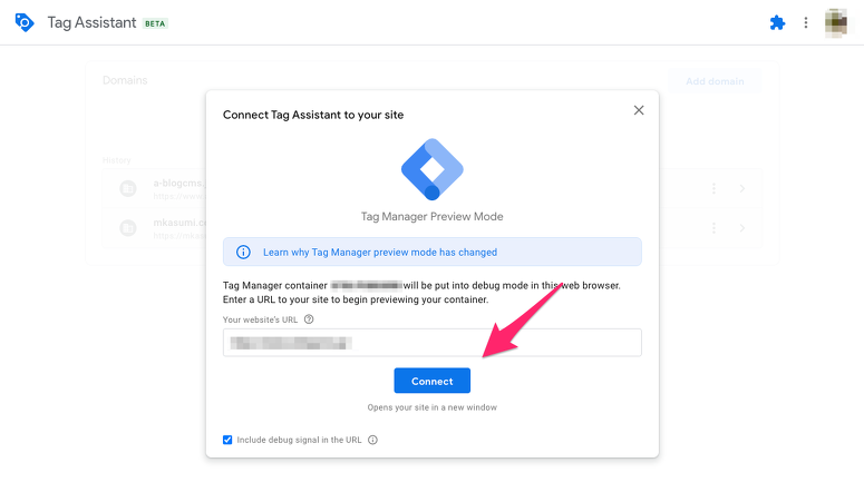 「Connect Tag Assistant to your site」という見出しのモーダルウィンドウの中に、「Connect」というボタンが設置されている様子。